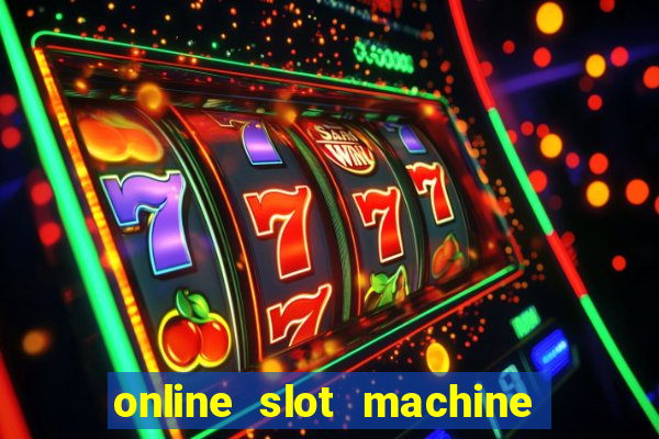 online slot machine games real money